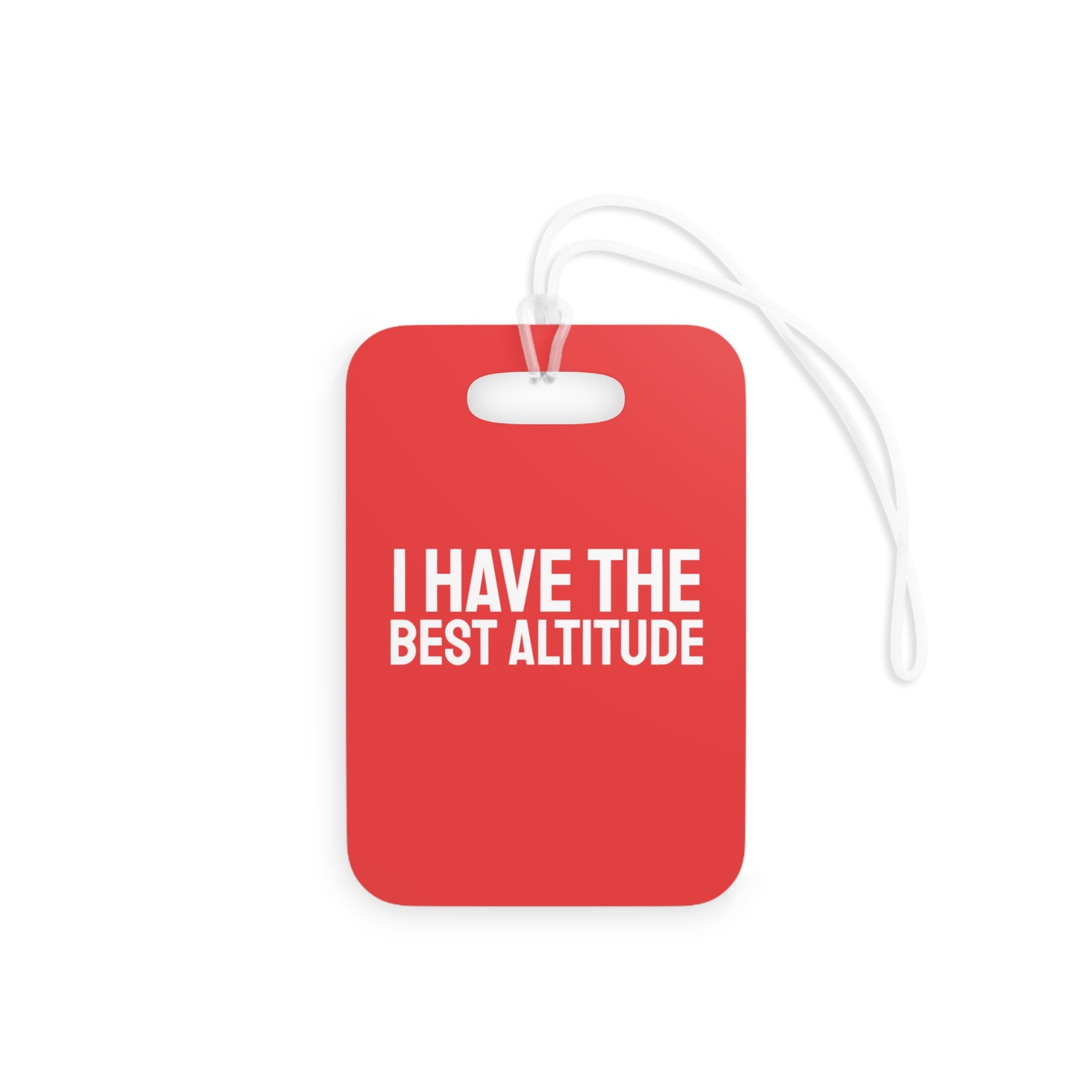 I have the best altitude Luggage Tag (Red)