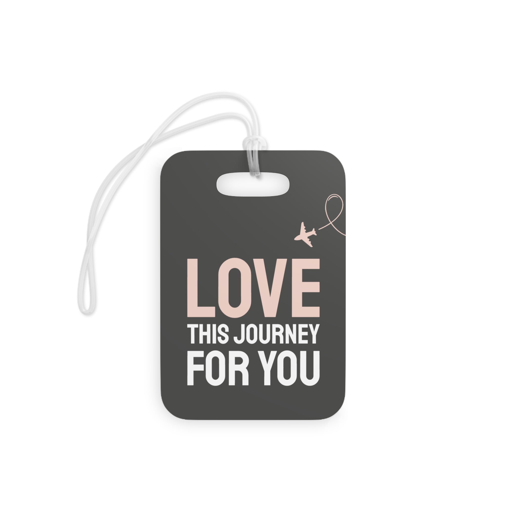 Love this journey for you Luggage Tag (Gray)