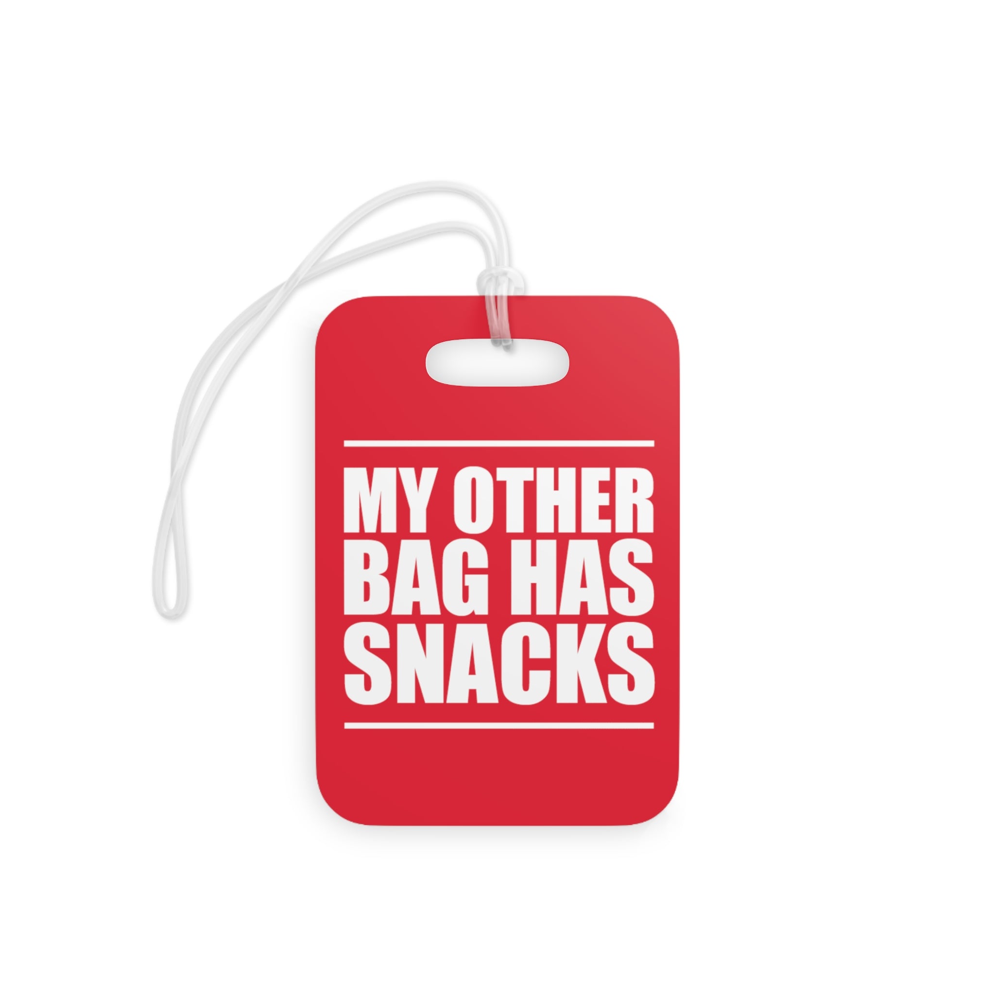 My other bag has snacks Luggage Tag (Red)
