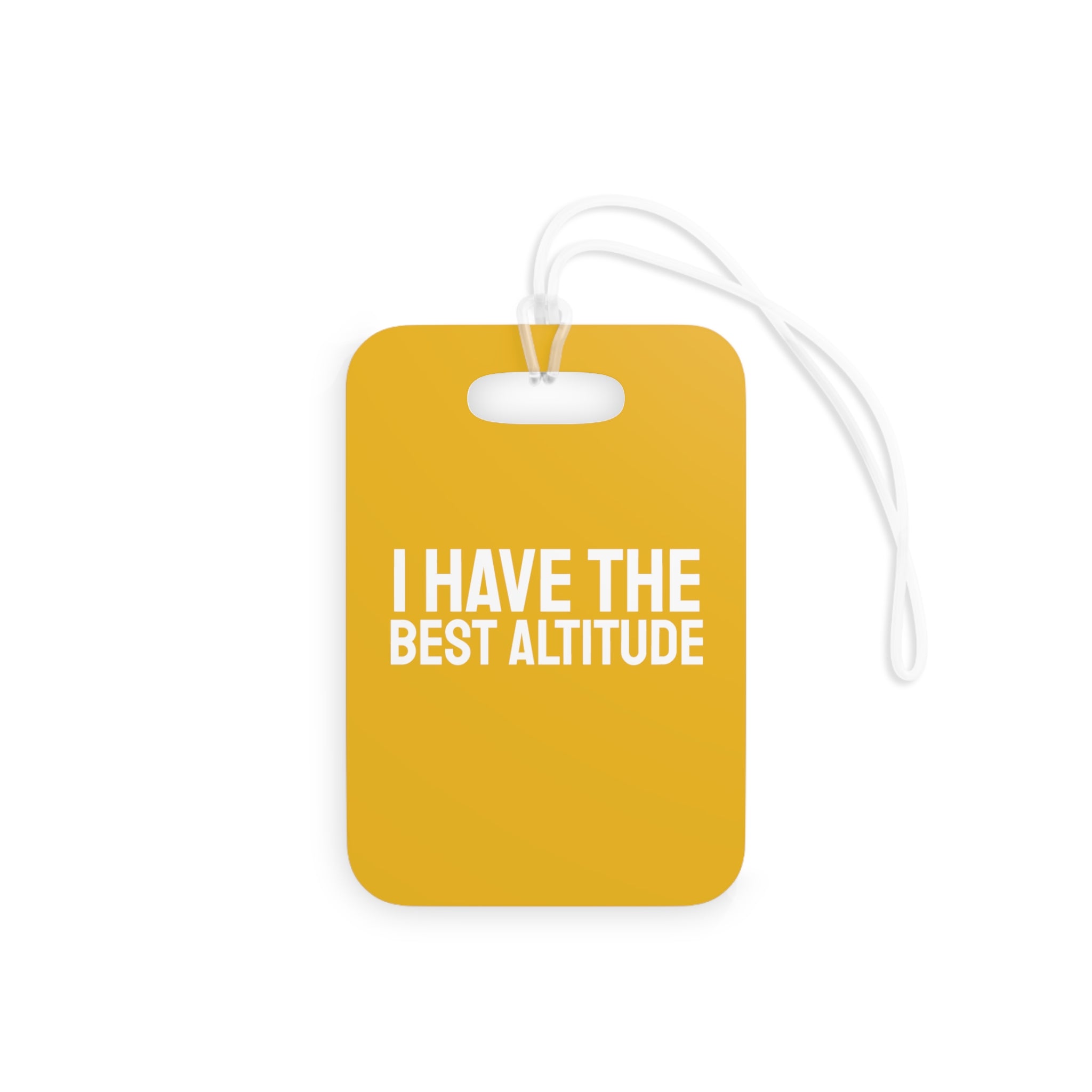 I have the best altitude Luggage Tag (Yellow)
